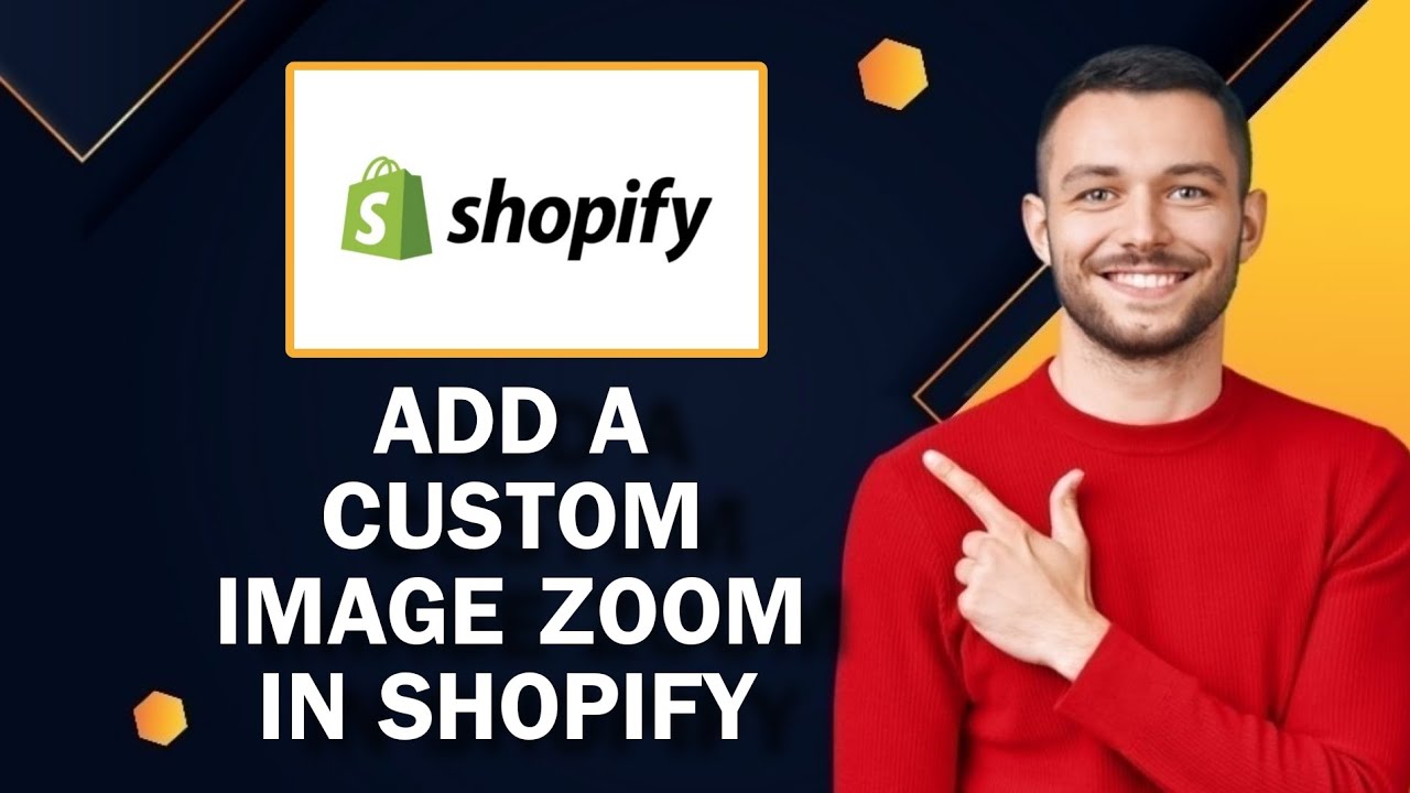 How To Add A Custom Image Zoom In Shopify | Easy Tutorial