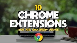 10 Chrome Extensions That Are Amazingly Useful!  - Durasi: 6:39. 