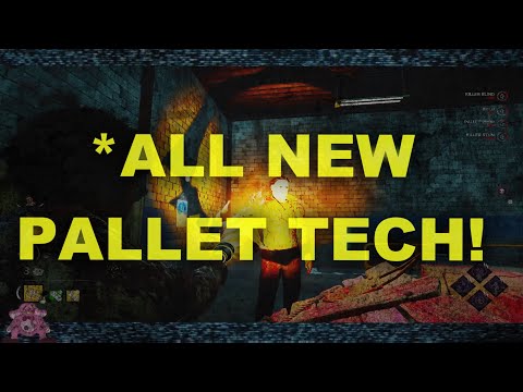 *ALL NEW PALLET TECH! in Dead By Daylight