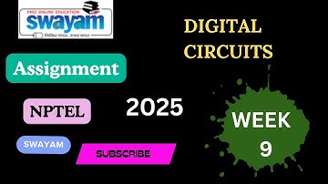 NPTEL Digital Circuits Week 9 assignment #swayam #nptel #nptelcourse #nptelanswer #yt #digital #yt