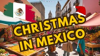 Christmas in Mexico: Warmth, Traditions, and Magic! 🎄🇲🇽 Holiday Traditions In Mexico