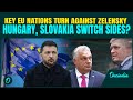 Hungary, Slovakia BLAST Zelensky in Letter to EU After NATO's Vital 'LIFELINE' Bombed; Switch Sides?