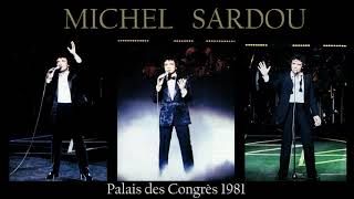 Video thumbnail of "Michel Sardou / Ils ont le pétrole mais c'est tout Palais des Congrès 1981"