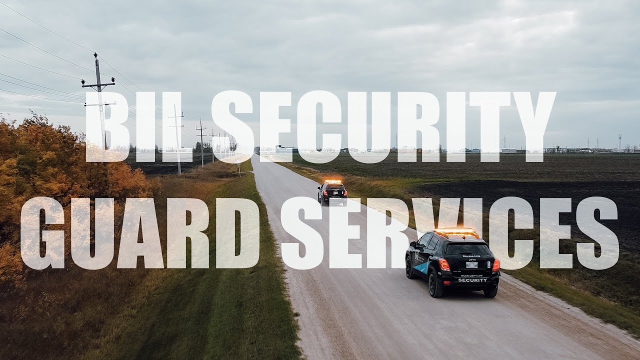 ALL NEW BIL Security Guard Services YouTube