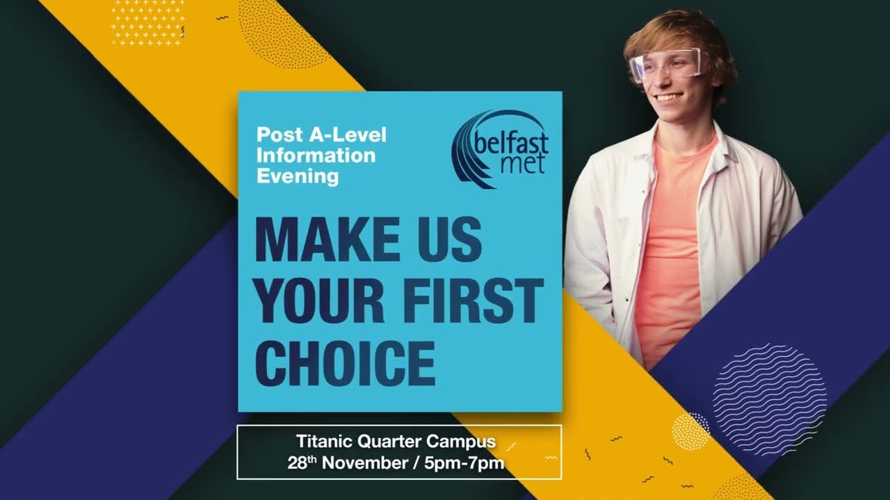 Belfast Met Post A-Level Information Evening