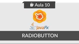 JavaFX for beginners - #10 - RadioButton