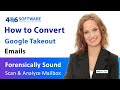 How to Convert Google Takeout Emails – Exporting Process