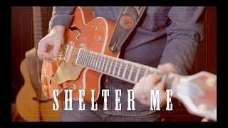 Video thumbnail of "Shelter Me"