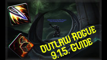 Outlaw Rogue Mage Tower 9.1.5 Guide (The only guide you will need!)