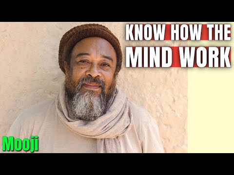 This is how the MIND work   Mooji   Deep Inquiry