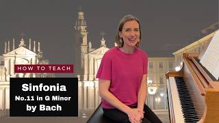 How To Teach Bach Sinfonia No.11 in G Minor BWV 797: 3️⃣ part counterpoint