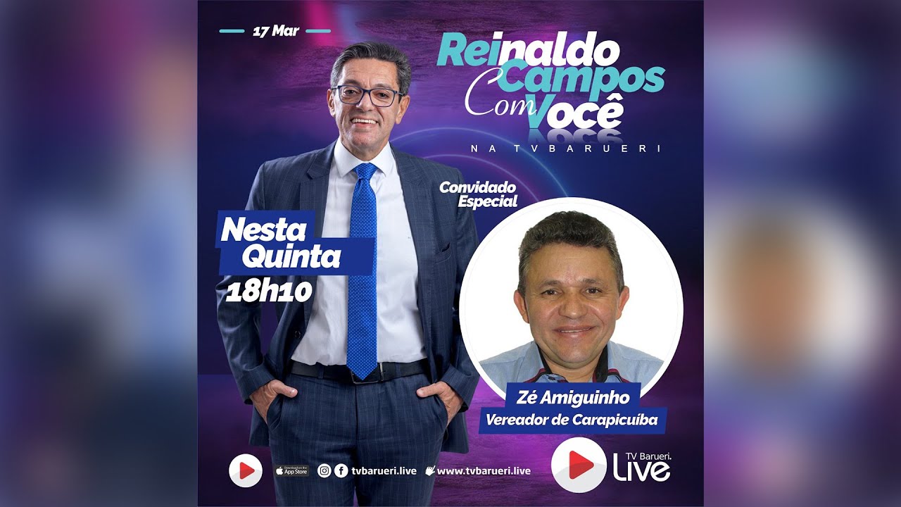 Zé Amiguinho – Vereador De Carapicuíba | Reinaldo Campos Com Você