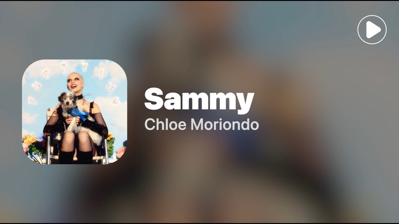 Sammy Chloe Moriondo (Lyrics) YouTube