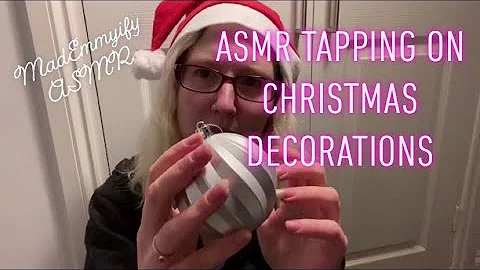 ASMR Tapping on Christmas Decorations