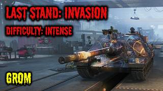 Last Stand: Invasion - Grom | 27,2K DMG - 23 Kills | Difficulty: Intense | WoT | #2