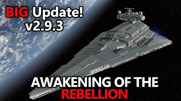 [BIG CHANGES Are Coming!] Preview: Star Wars Empire at War: Awakening of the Rebellion Mod v2.9.3