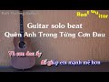 Karaoke qun anh trong tng cn au  guitar solo beat acoustic  anh trng guitar