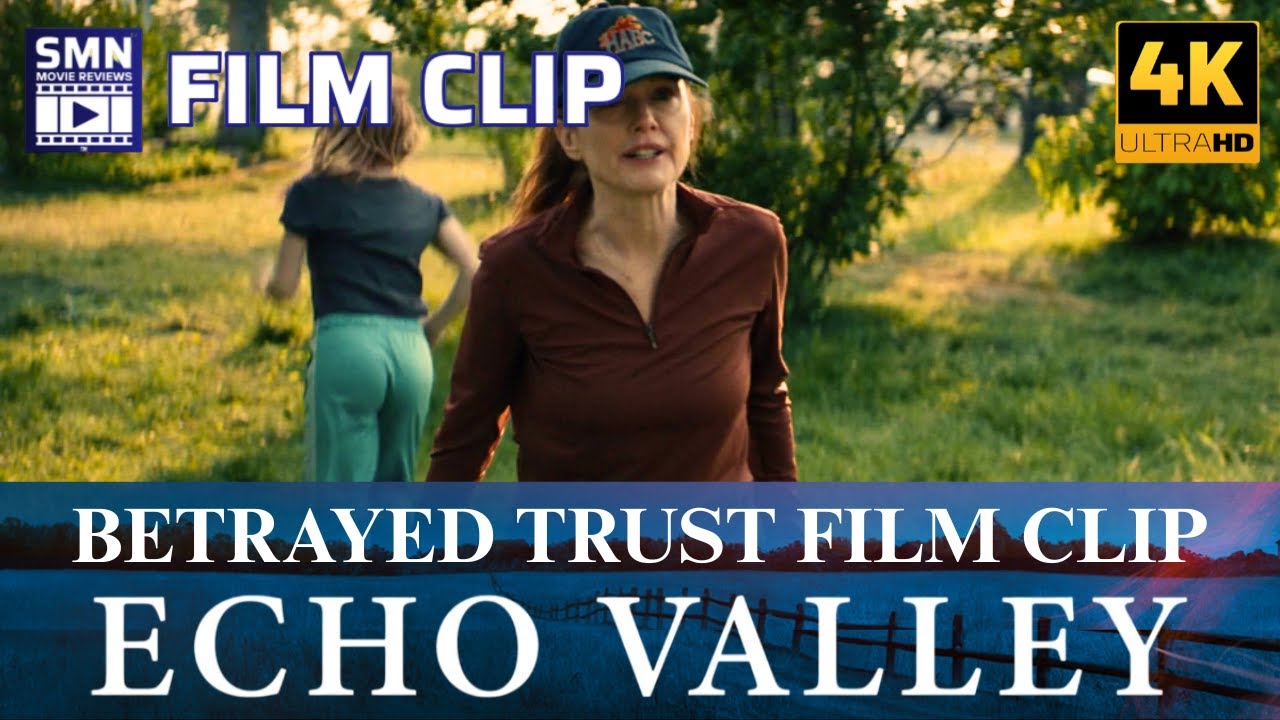 ECHO VALLEY | Betrayed Trust Film Clip (2025) | Julianne Moore, Sydney Sweeney