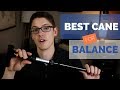 Best Cane for Balance