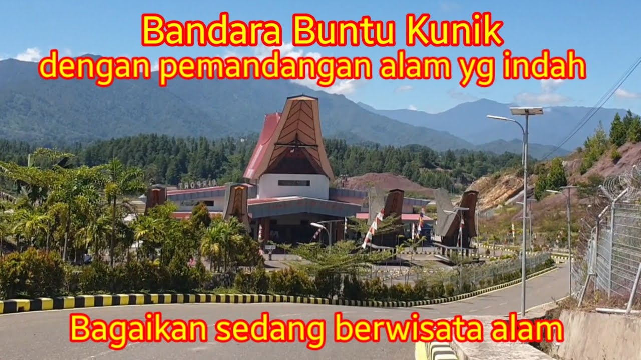Bandara Buntu Kunik,Tana Toraja dgn panorama yg indah |berkunjung ke sini bagaikan sedang ber wisata