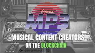 MP3 FINANCE - MUSICAL CREATORS ON THE BLOCKCHAIN