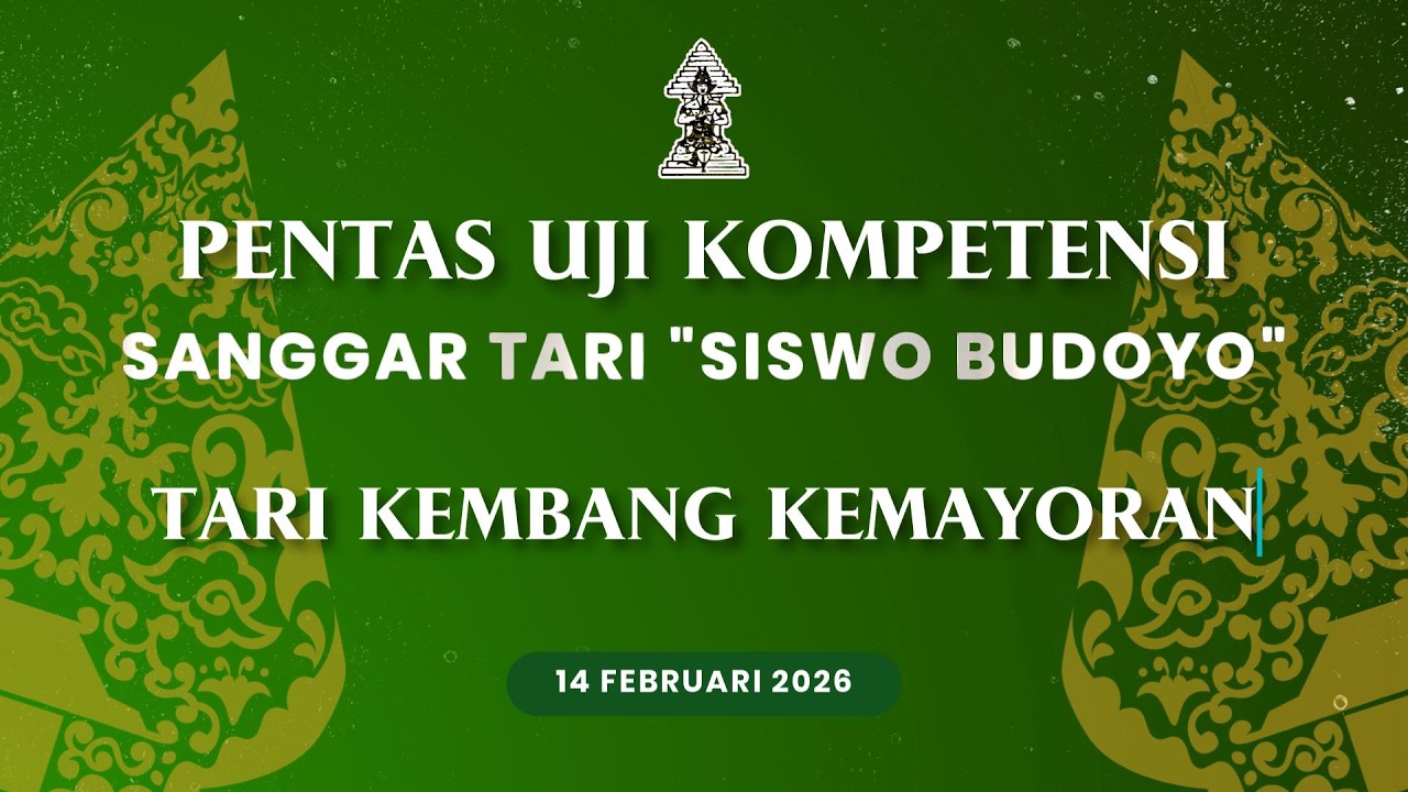 TARI KEMBANG KEMAYORAN | Pentas Uji Kompetensi SANGGAR TARI 