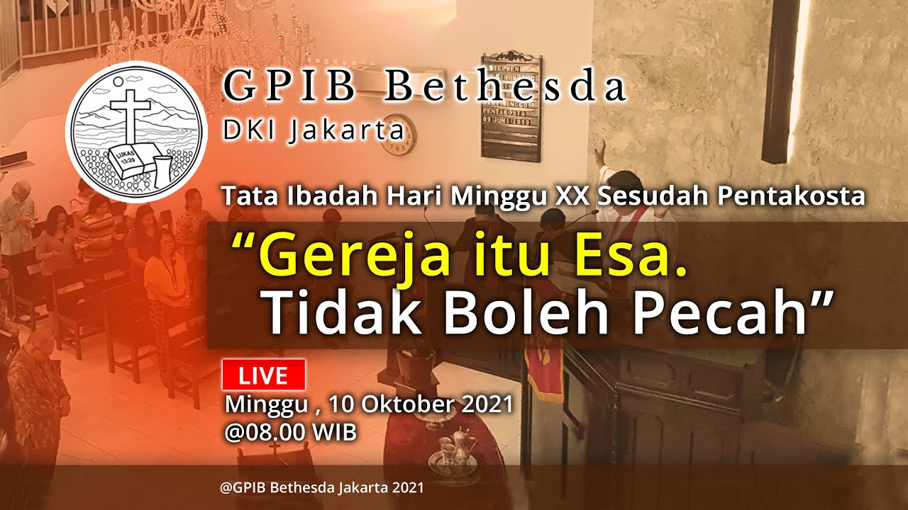 Ibadah Hari Minggu XX Sesudah Pentakosta (10 Oktober 2021)