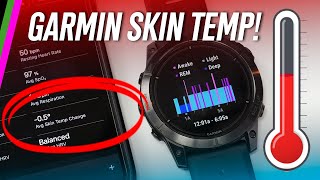 Garmin Skin Temperature Tracking! How it Works!