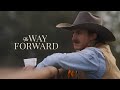 The Way Forward - Meet a Texas Cattleman Who Works with God