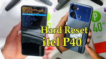 Hard Reset itel P40 1M% 👍