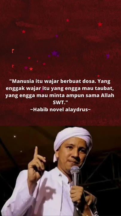 Kata kata bijak habib novel alaydrus       #katakatabijak #quotes #islam