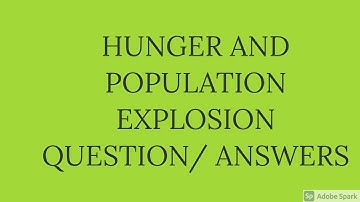 chapter # 9 Hunger and population explosion Questions answers