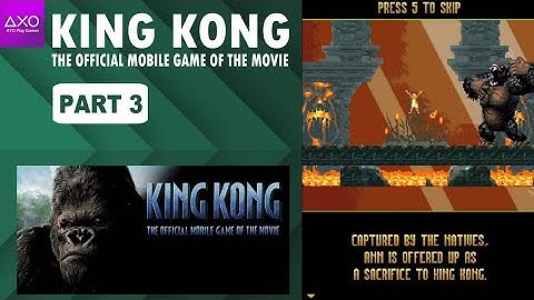 Ann is made an offering to Kong | King kong:The Official Game of the Movie |Java game (Part 3)