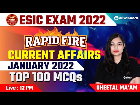 ESIC UDC/MTS/Steno 2022 | Complete January 2022 Current Affairs | Rapid Fire | Sheetal Ma&rsquo;am