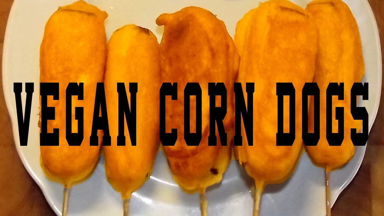 vegan-corn-dog-recipe-vegan-cooking-vegan-recipes-youtube