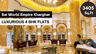 Touring Ultra Luxury Flat 4BHK in Sai World Empire Kharghar, Navi Mumbai