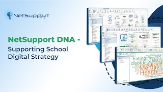 NetSupport DNA - Supporting School Digital Strategy