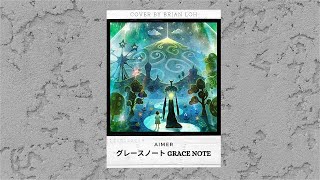 Video thumbnail of "Aimer - grace note [ soft instrumental cover ]"