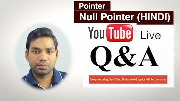 Null Pointer,  Pointer Referencing and Dereferencing in C/C++ (HINDI)