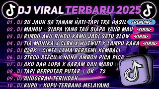 Download Lagu DJ TIKTOK TERBARU 2025🎵DJ SU JAUH SA TANAM HATI TAPI TRA HASIL🎵DJ MANGU - SIAPA YANG TAU |FULL ALBUM MP3 Download Lagu DJ TIKTOK TERBARU 2025🎵DJ SU JAUH SA TANAM HATI TAPI TRA HASIL🎵DJ MANGU - SIAPA YANG TAU |FULL ALBUM MP3