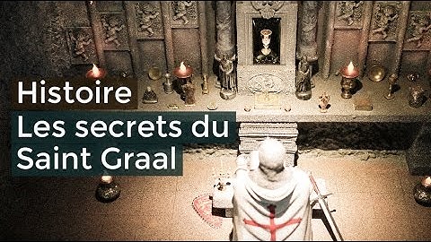 Les secrets du Saint Graal - Documentaire français 2017
