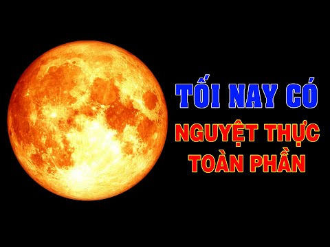 Video: Mặt trăng xuất hiện như thế nào trong thời gian nguyệt thực toàn phần?