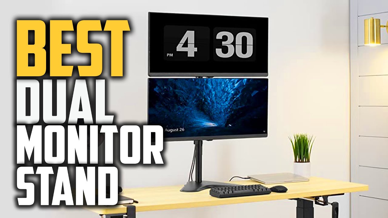 Top 5 Best Dual Monitor Stand for Curved Monitors [Review in 2022
