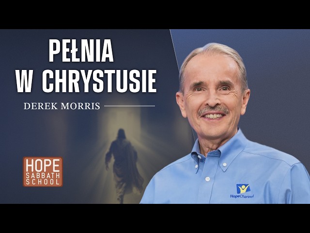 Pełnia w Chrystusie | NATCHNIONE LISTY Z WIĘZIENIA: DO FILIPIAN I KOLOSAN (#10)