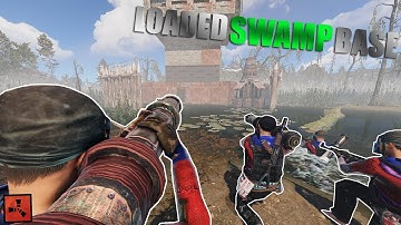 Rust - RAIDING LOADED CHINESE SWAMP BASE! (Part 4/5)