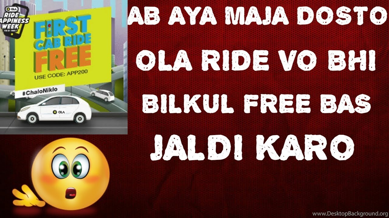 100% FREE OLA RIDE JALDI KARO