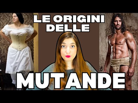 MUTANDE - le origini