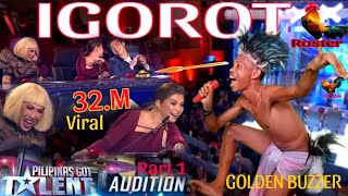 PILIPINAS GOT TALENT, PART32 AUDITION | GOLDEN BUZZER, IGOROT DANCE, SONG, ANG GALING MO TOL.
