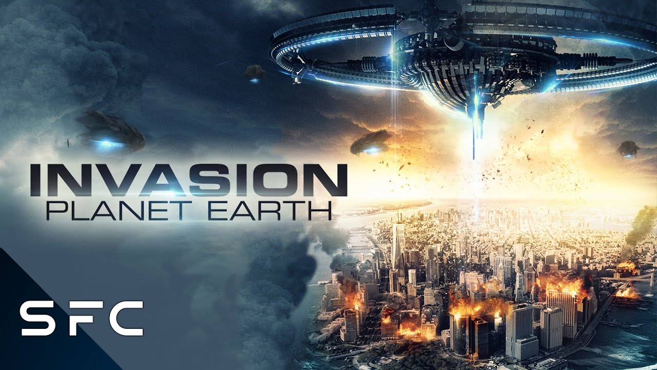 Invasion Planet Earth   Full Action Adventure Sci-Fi Movie   Alien Invasion