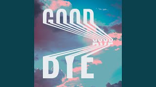 Goodbye